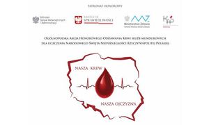 9. edycja akcji &quot;Nasza Krew – Nasza Ojczyzna&quot;