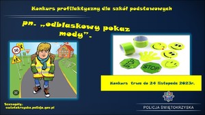 Zapraszamy do udziału w konkursie pn. „Odblaskowy pokaz mody”