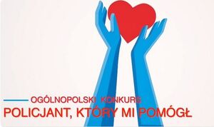 Zgłoś kandydata do konkursu „Policjant, który mi pomógł”!